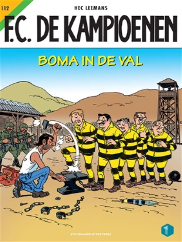 F.C De kampioenen 112- Boma in de val