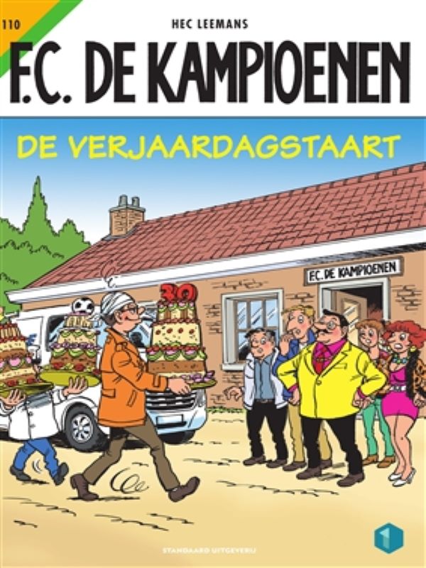 F.C de kampioenen 110- De verjaardagstaart