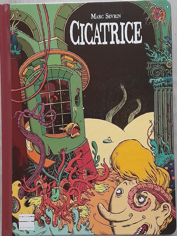 Gesigneerd (224) - Cicatrice - Marc Sevrin