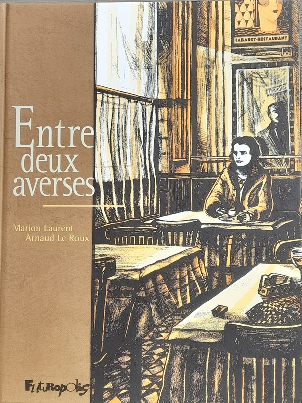 Gesigneerd (009) - Entre deux averses - Marion Laurent