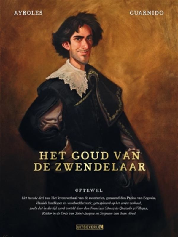 Het goud van de zwendelaar - one shot