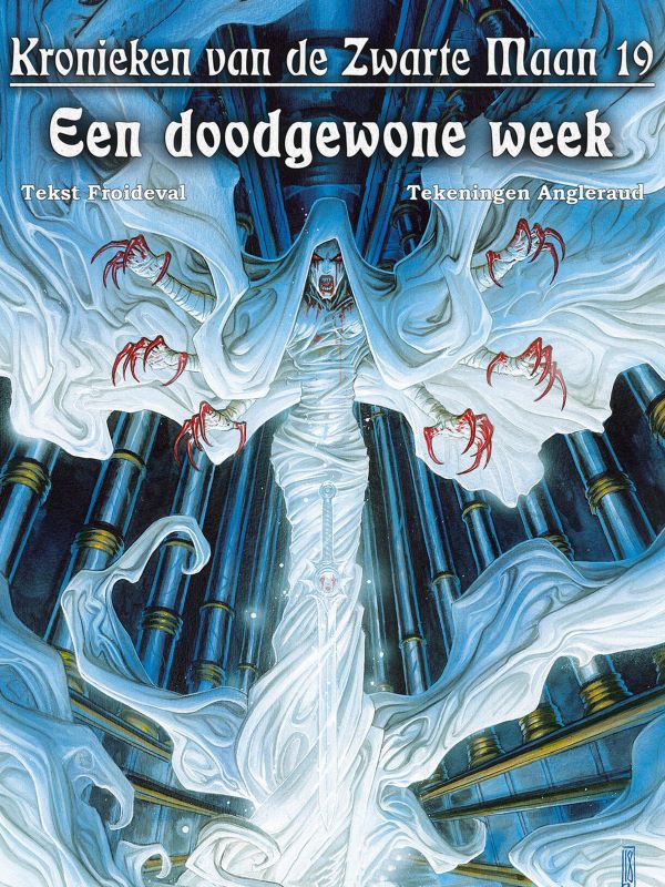 Kronieken van de Zwarte Maan 19: Een Doodgewone Week