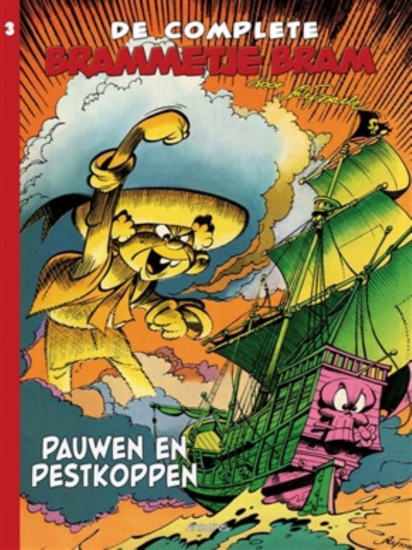 Brammetje Bram integraal 3- Pauwen en pestkoppen