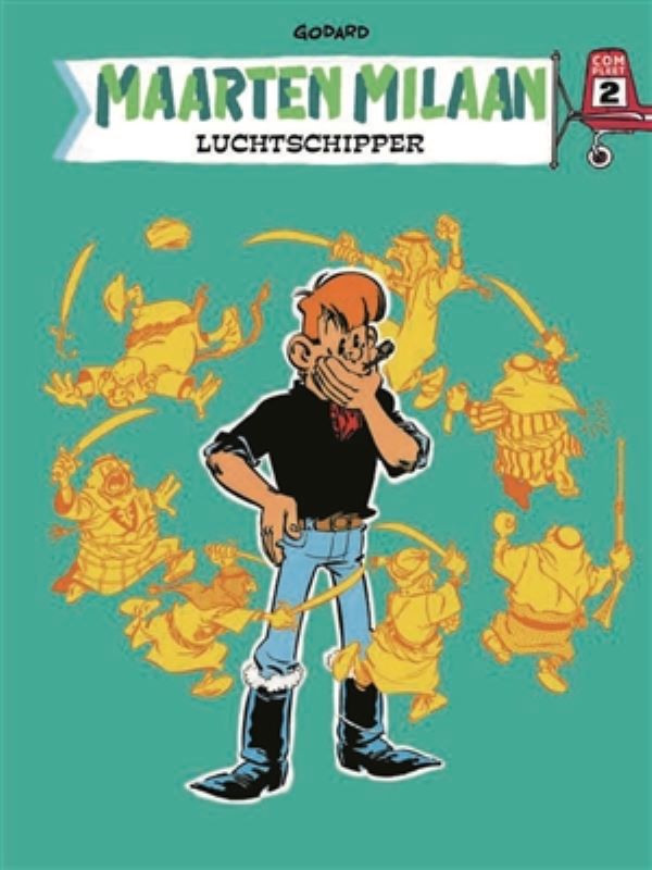 Maarten Milaan integraal 2- Luchtschipper