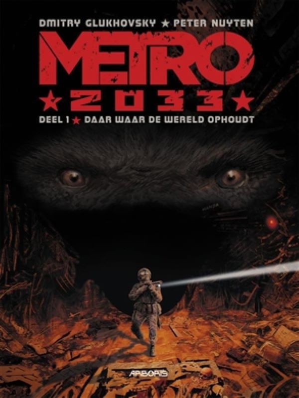 Metro 2033 1- Daar waar de wereld ophoudt