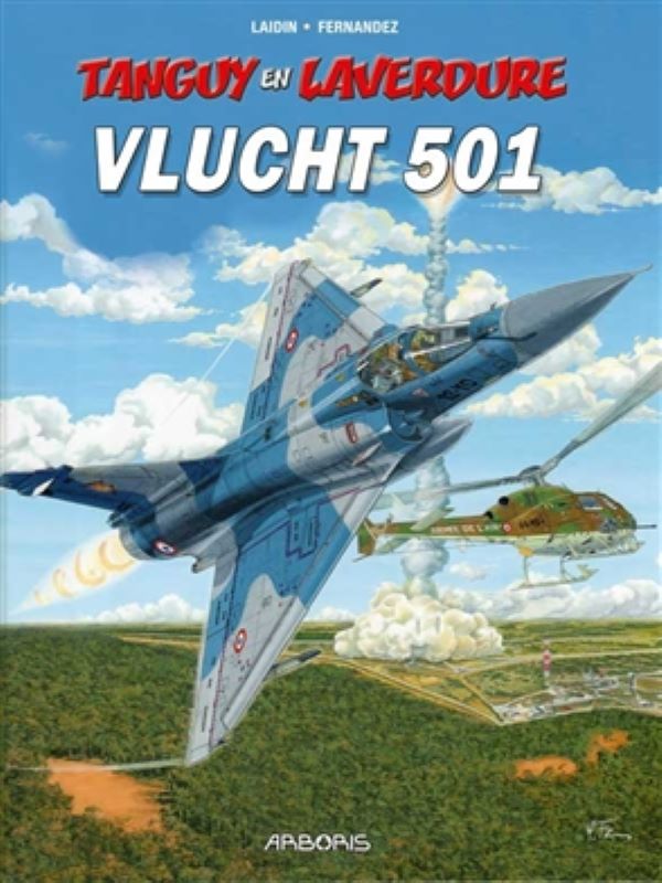 Tanguy & Laverdure 28- Vlucht 501