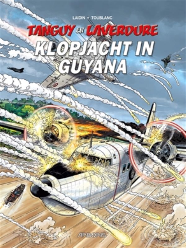 Tanguy & Laverdure 29- Klopjacht in Guyana