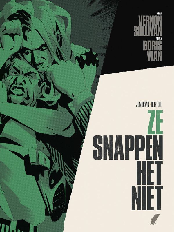 Boris Vian 3: Ze Snappen het Niet