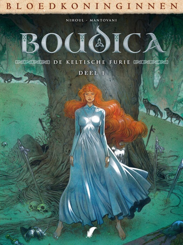 Bloedkoninginnen: Boudica - De Keltische Furie