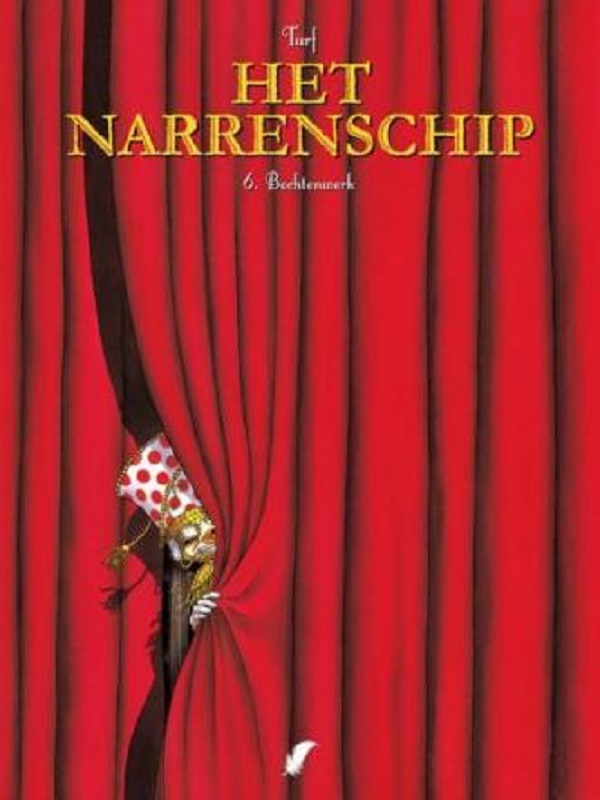 Narrenschip, Het 06: Bochtenwerk