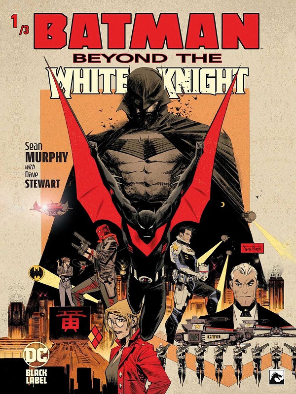 Batman: Beyond the White Knight 1