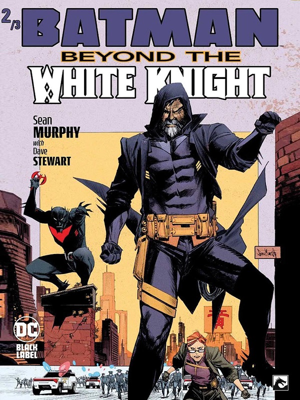 Batman: Beyond the White Knight 2