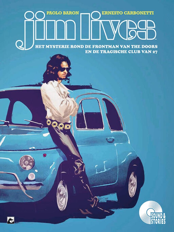 Jim Lives: Het Mysterie rond de Frontman van The Doors en de Tragische Club van 27