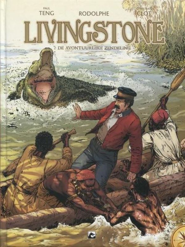 Livingstone 1- De avontuurlijke zendeling