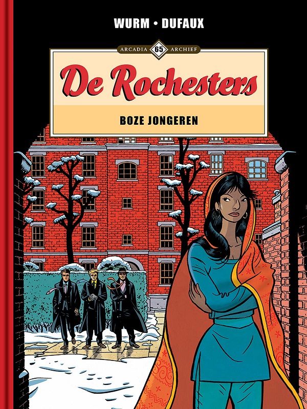 Arcadia archief 65: De Rochesters deel 5: Boze Jongeren