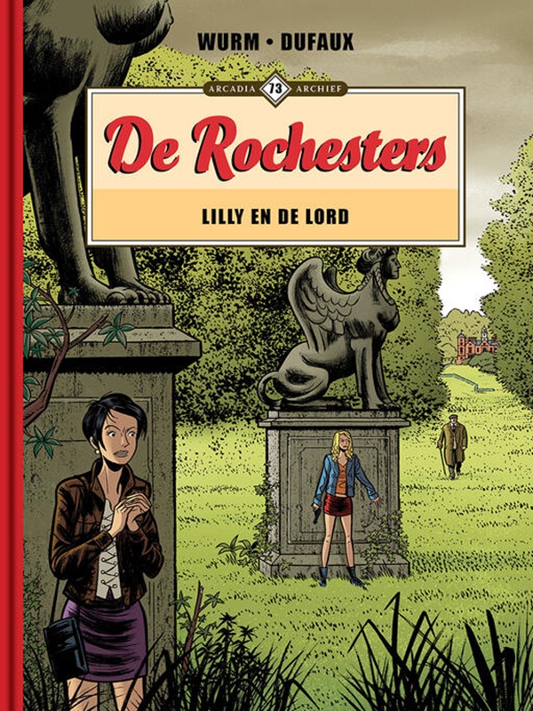 Arcadia archief 73: De Rochesters deel 6: Lily en de Lord