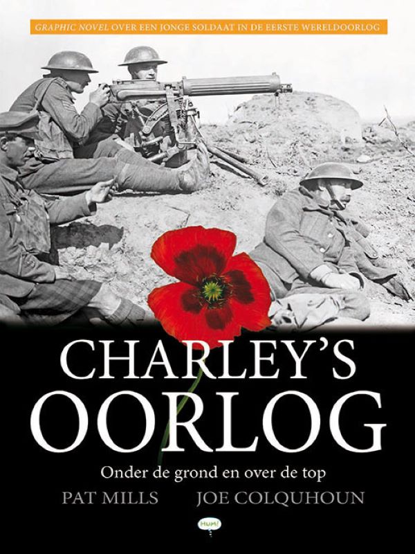 Charley's oorlog 6- Onder de grond en over de top