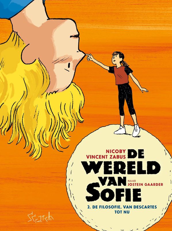 Wereld van Sofie 2: De Filosofie, van Descartes tot Nu