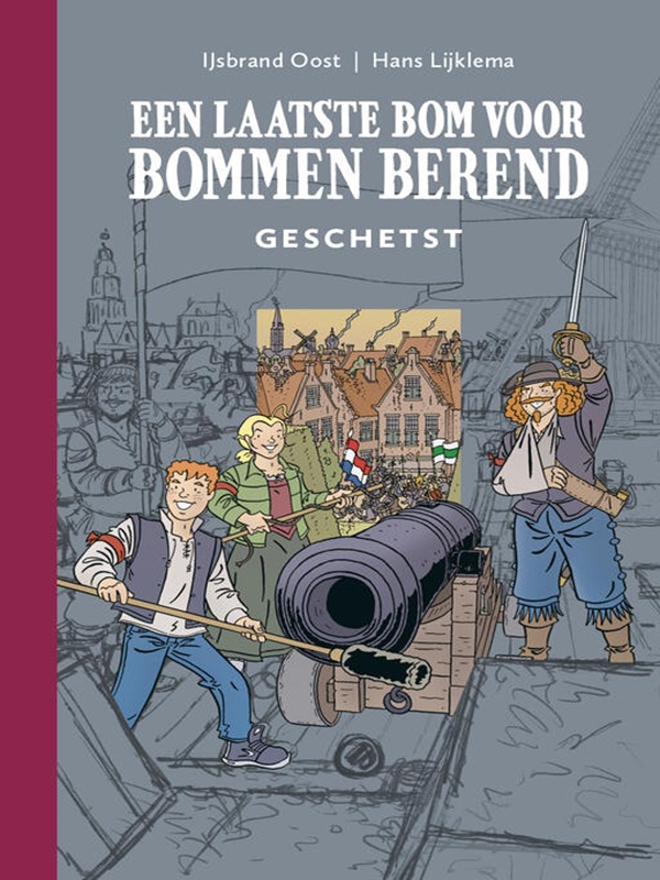Een Laatste Bom voor Bommen Berend Geschetst