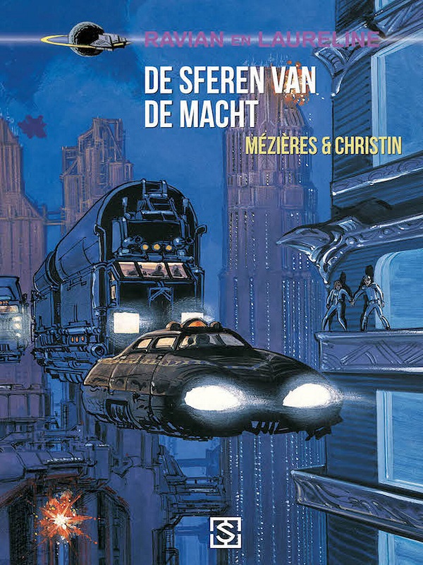 Ravian en Laureline 15- De Sferen van de Macht (heruitgave)
