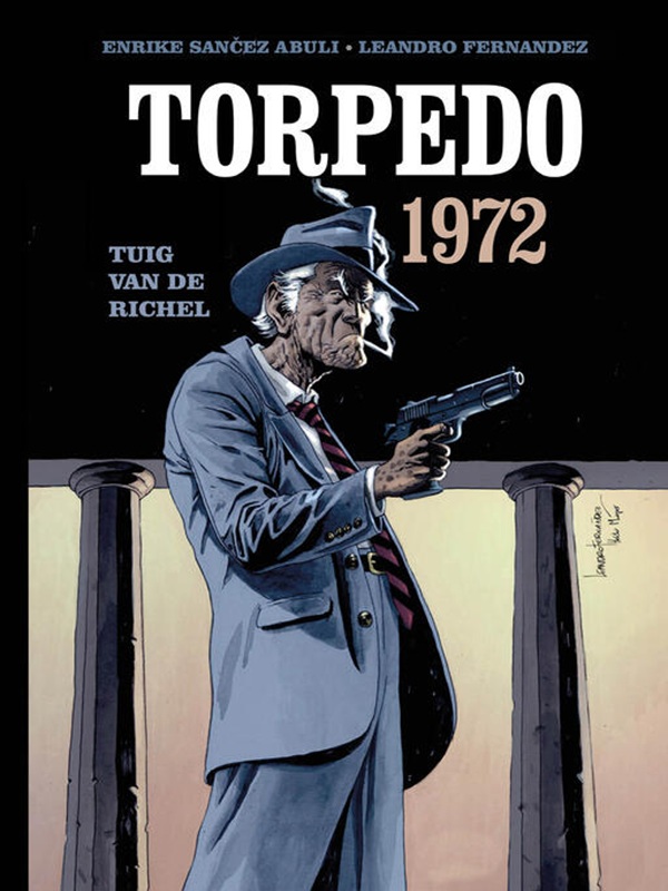 Torpedo 1972 3: Tuig van de Richel
