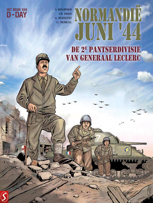 Normandië, juni '44 10: De 2e Pantserdivisie van Generaal Leclerc