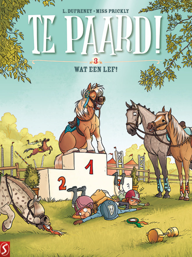 Te paard 3- Wat een lef