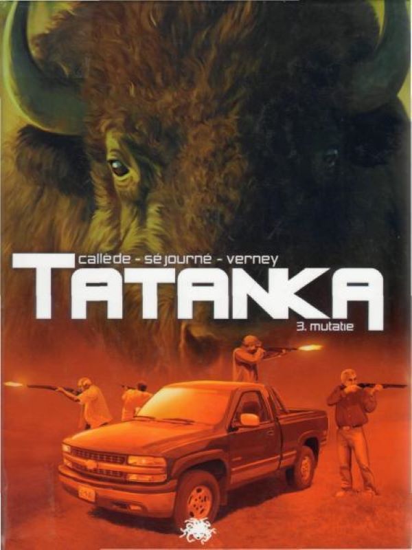 Tatanka 3- Mutatie